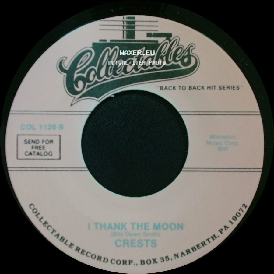 Crests - The Angels Listened In / I Thank The Moon side B