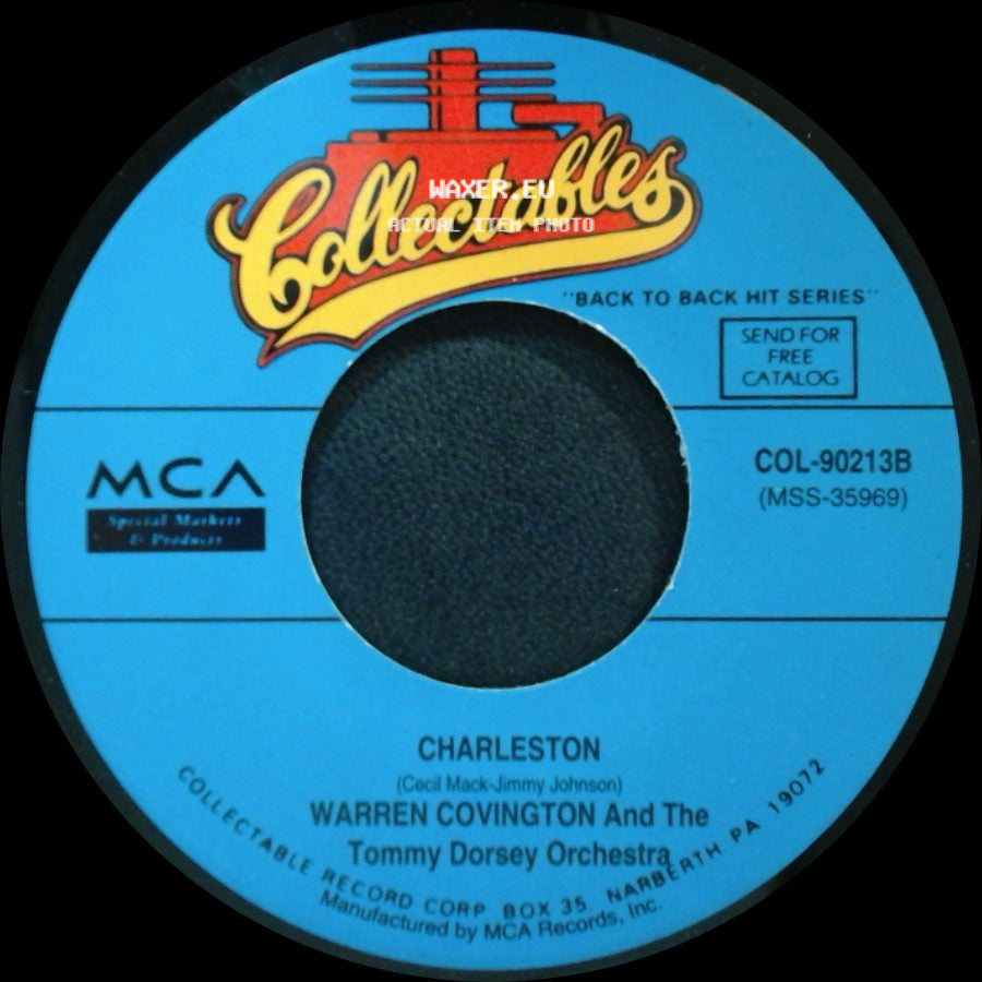 Warren Covington And The Tommy Dorsey Orchestra - The Bunny Hop / Charleston side B