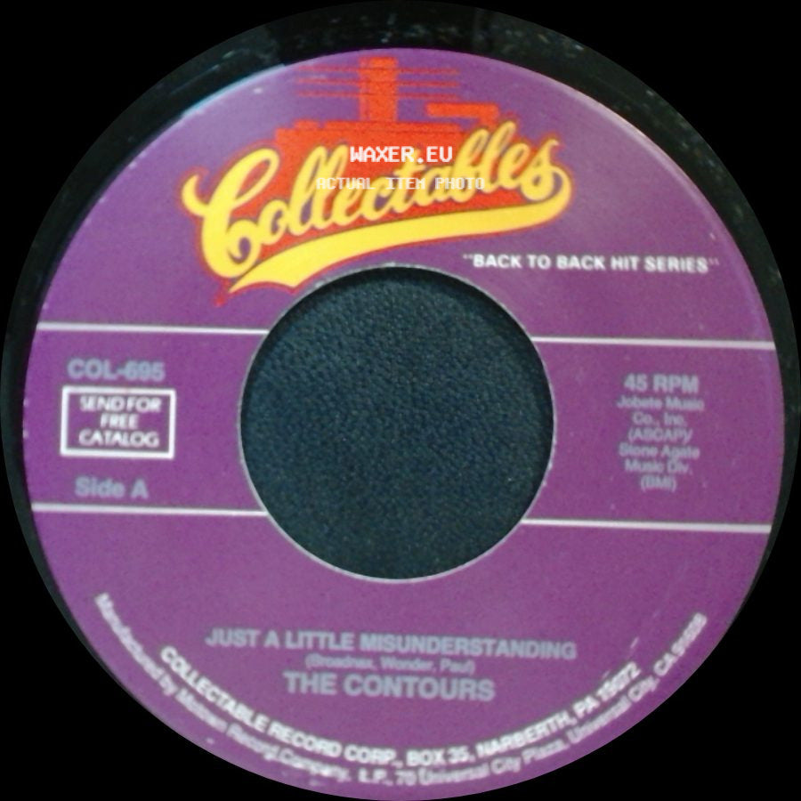 The Contours - Just A Little Misunderstanding / It's So Hard Being A Loser side A