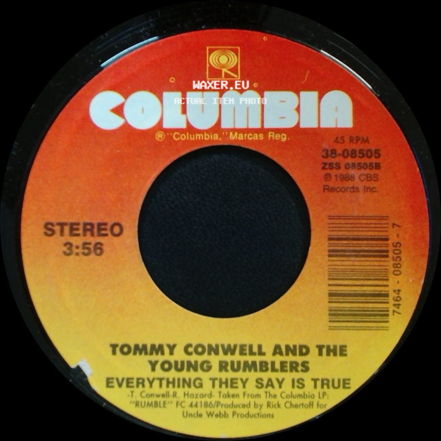 Tommy Conwell And The Young Rumblers - Everything They Say Is True / If We Never Meet Again side A