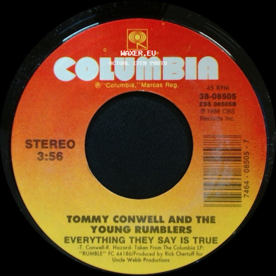 Tommy Conwell And The Young Rumblers - Everything They Say Is True / If We Never Meet Again side A