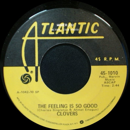 Clovers - The Feeling Is So Good / Comin' On side A