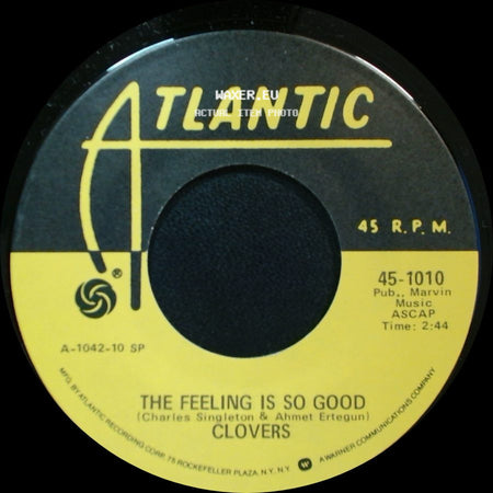 Clovers - The Feeling Is So Good / Comin' On side A