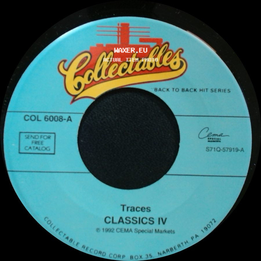 Classics Iv - Traces / Everyday With You Girl side A