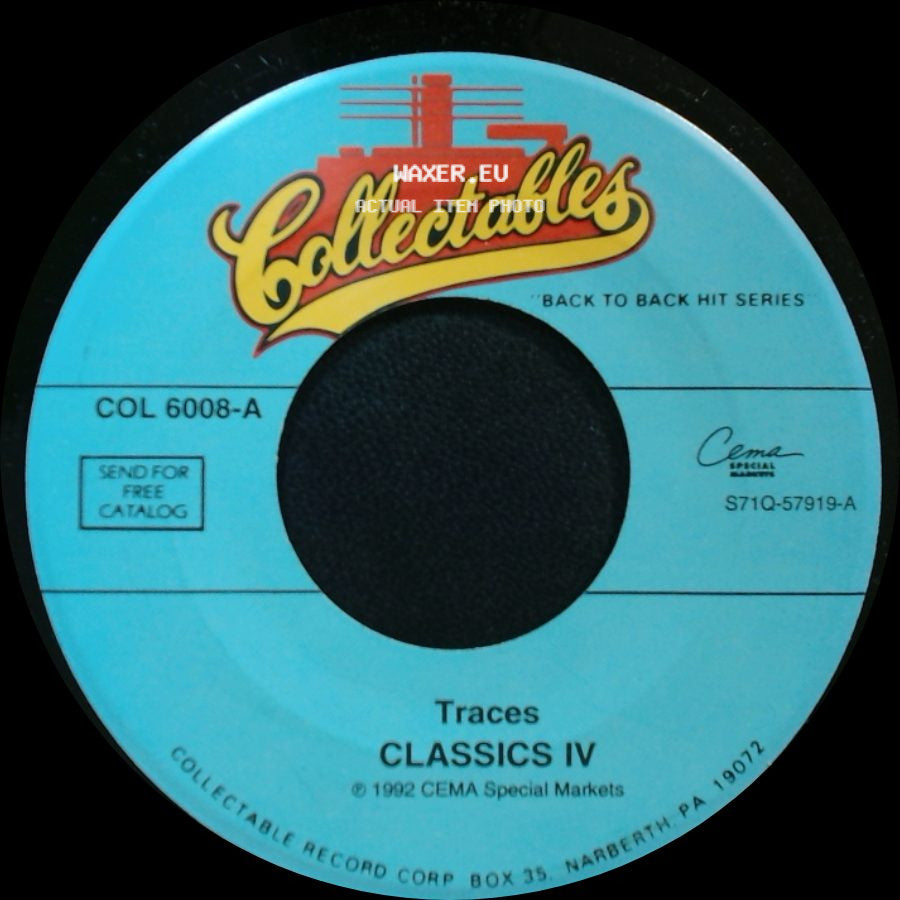 Classics Iv - Traces / Everyday With You Girl side A