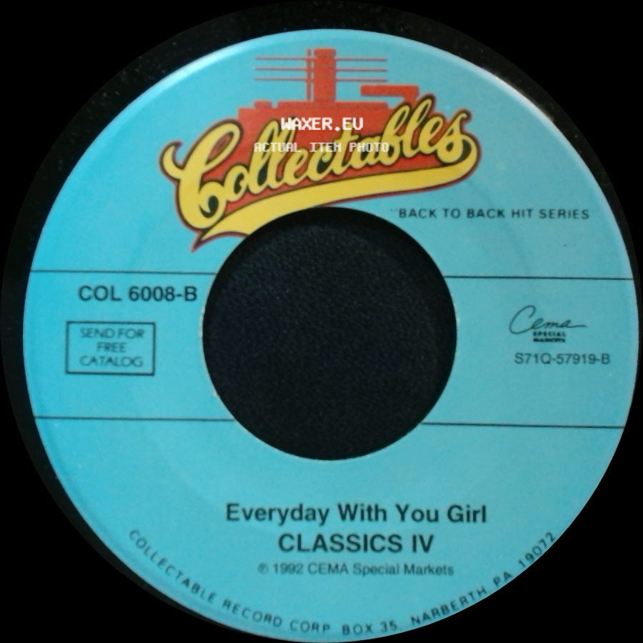 Classics Iv - Traces / Everyday With You Girl side B