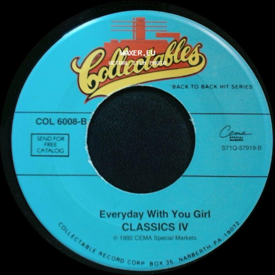 Classics Iv - Traces / Everyday With You Girl side B