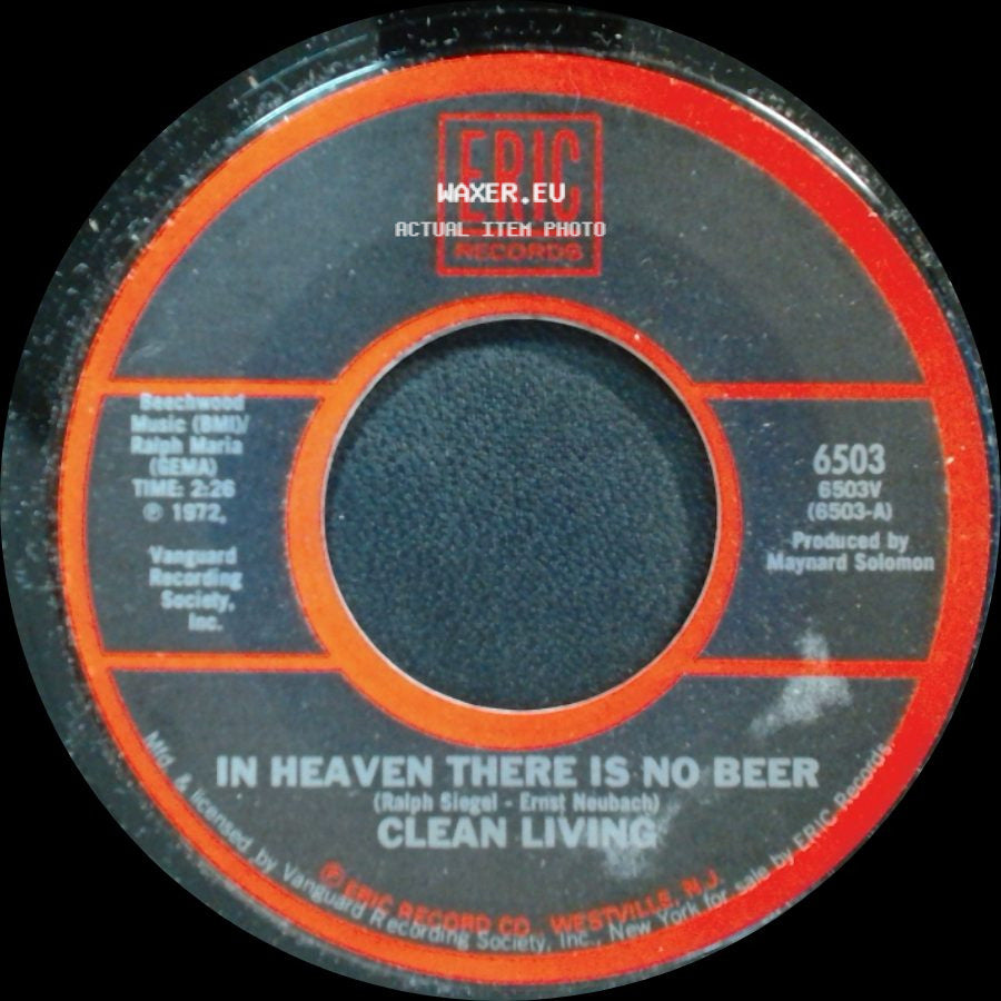 Clean Living / Benny Bell - In Heaven There Is No Beer / Shaving Cream side A