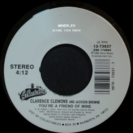 Clarence Clemons / Clarence Clemons And Jackson Browne - Let The Music Say It / You're A Friend Of Mine side B