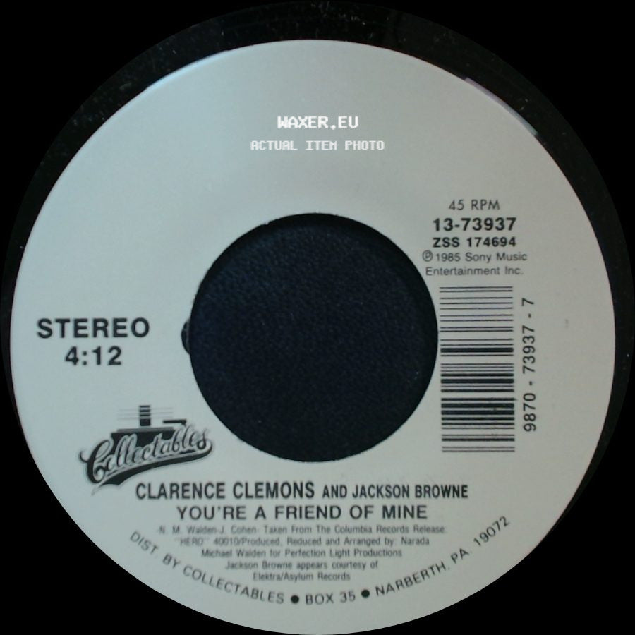 Clarence Clemons / Clarence Clemons And Jackson Browne - Let The Music Say It / You're A Friend Of Mine side B