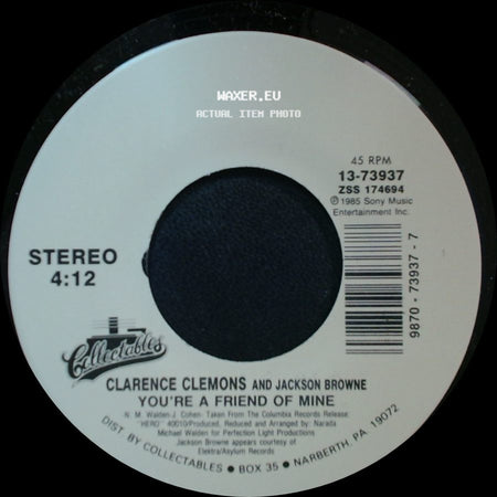 Clarence Clemons / Clarence Clemons And Jackson Browne - Let The Music Say It / You're A Friend Of Mine side B