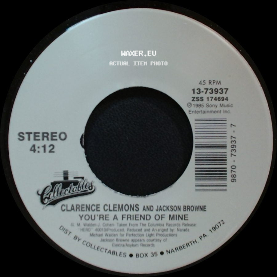 Clarence Clemons And Jackson Browne / Clarence Clemons - You're A Friend Of Mine / Let The Music Say It side A