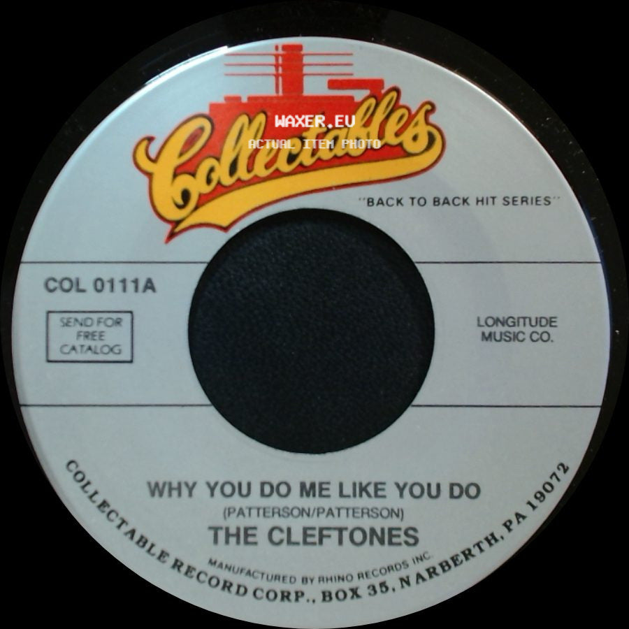 The Cleftones - Why You Do Me Like You Do / You Baby You side A