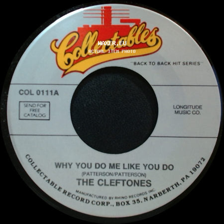 The Cleftones - Why You Do Me Like You Do / You Baby You side A