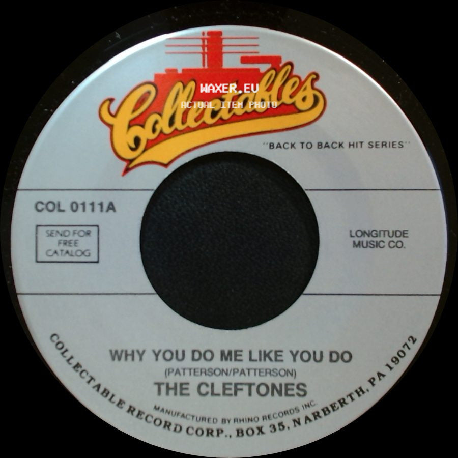 The Cleftones - Why You Do Me Like You Do / You Baby You side A