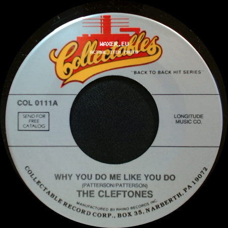 The Cleftones - Why You Do Me Like You Do / You Baby You side A