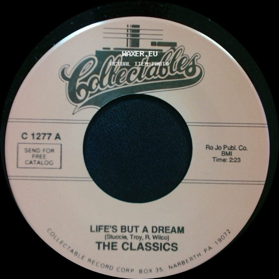 The Classics / The Classics And Mr. Raccoon - Life's But A Dream / Nuttun In The Noggun side A