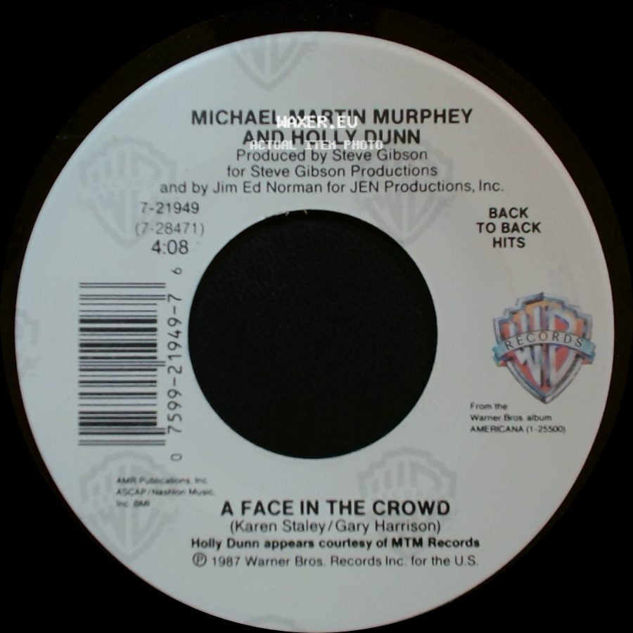 Michael Martin Murphey And Holly Dunn / Michael Martin Murphey - A Face In The Crowd / A Long Line Of Love side A