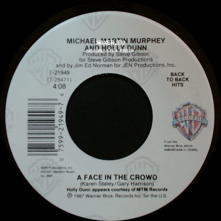 Michael Martin Murphey And Holly Dunn / Michael Martin Murphey - A Face In The Crowd / A Long Line Of Love side A