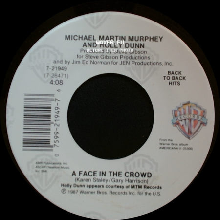 Michael Martin Murphey / Michael Martin Murphey And Holly Dunn - A Long Line Of Love / A Face In The Crowd side B