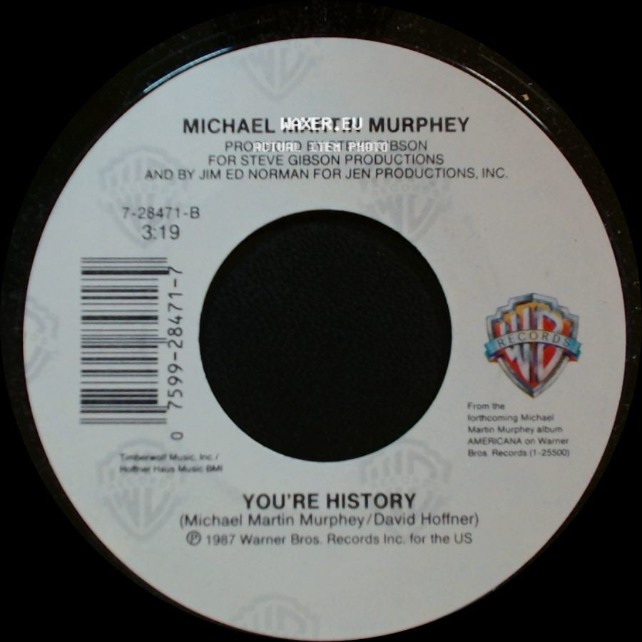 Michael Martin Murphey / Michael Martin Murphey And Holly Dunn - You're History / A Face In The Crowd side A
