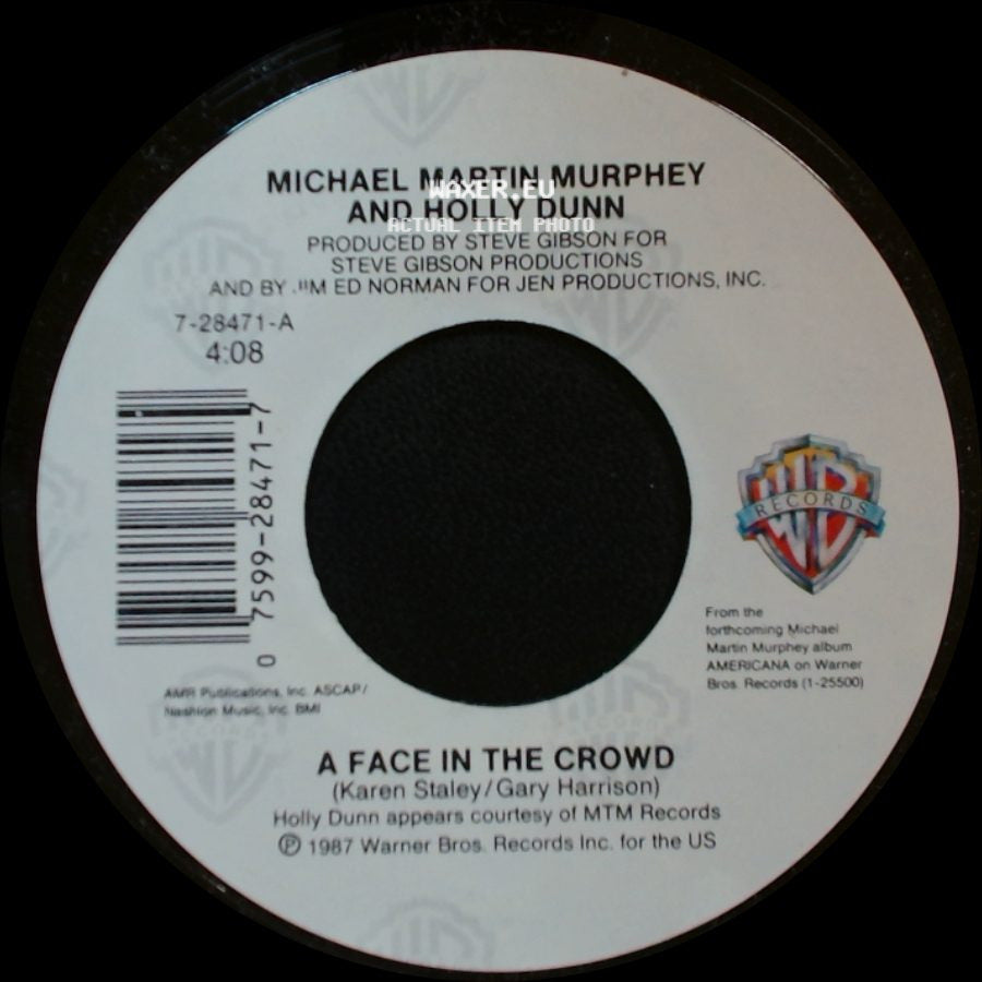Michael Martin Murphey / Michael Martin Murphey And Holly Dunn - You're History / A Face In The Crowd side B