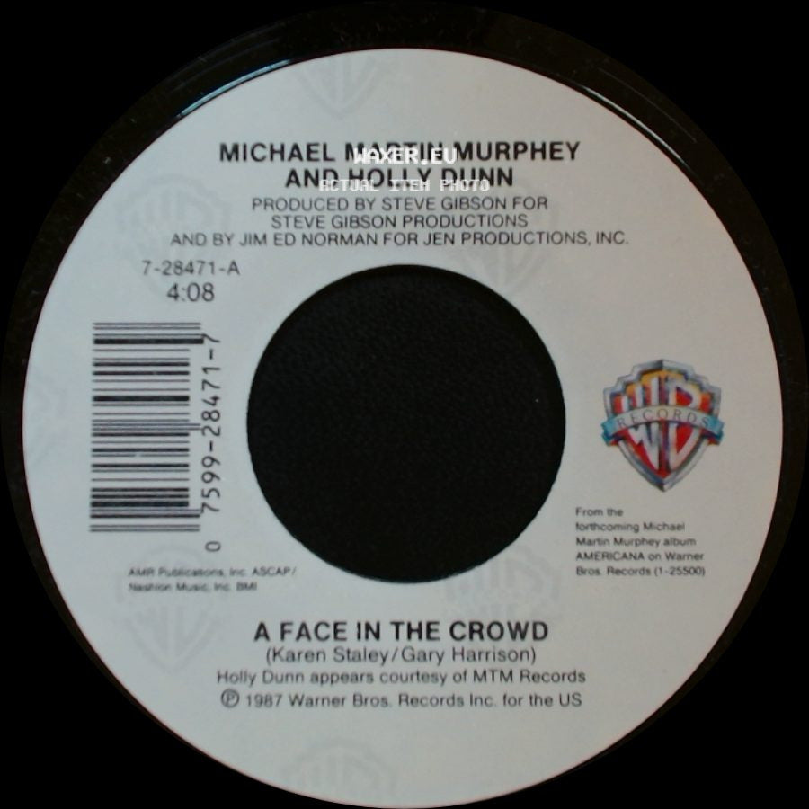 Michael Martin Murphey / Michael Martin Murphey And Holly Dunn - You're History / A Face In The Crowd side B