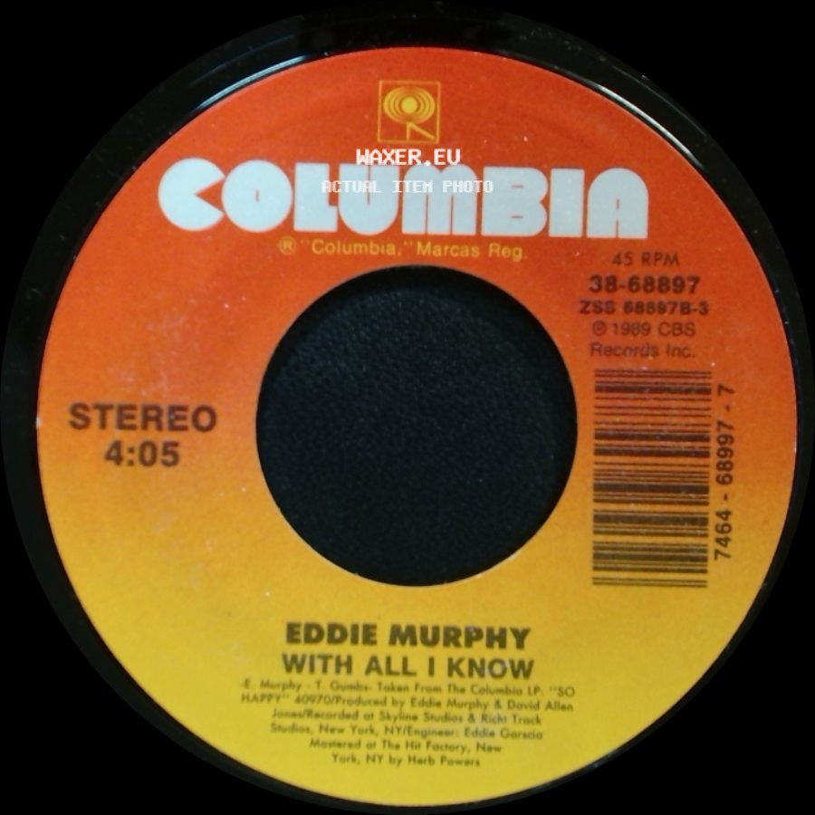 Eddie Murphy - With All I Know / Put Your Mouth On Me (Edited Version) side A