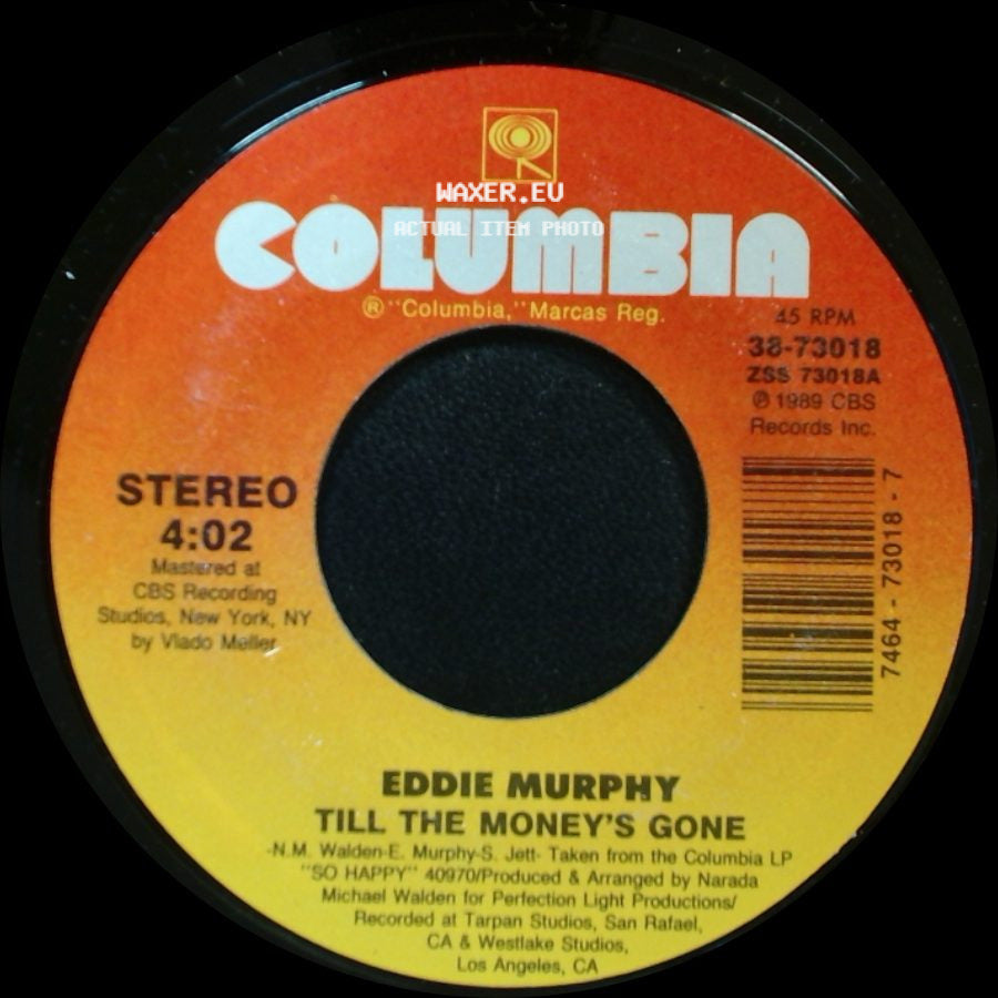 Eddie Murphy - Till The Money's Gone / Let's Get With It side A