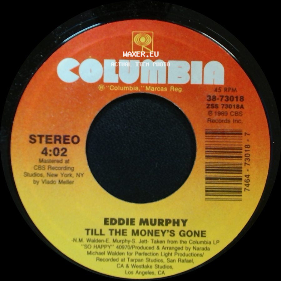 Eddie Murphy - Till The Money's Gone / Let's Get With It side A