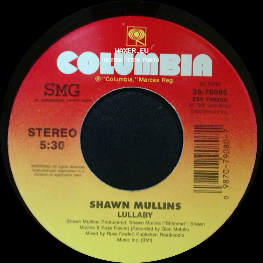 Shawn Mullins - Lullaby / The Gulf Of Mexico side A