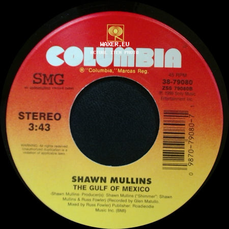 Shawn Mullins - Lullaby / The Gulf Of Mexico side B