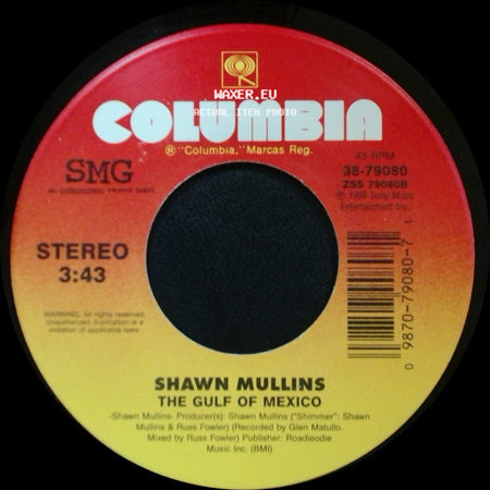 Shawn Mullins - The Gulf Of Mexico / Lullaby side A