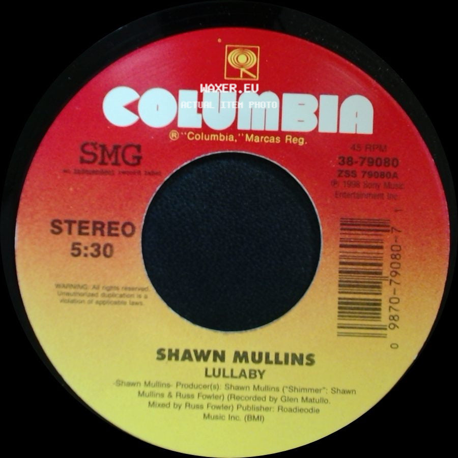 Shawn Mullins - The Gulf Of Mexico / Lullaby side B