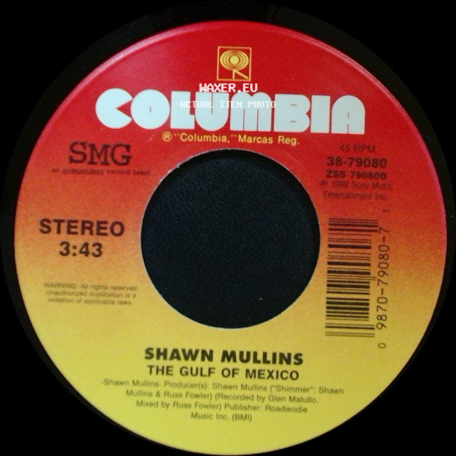 Shawn Mullins - The Gulf Of Mexico / Lullaby side A