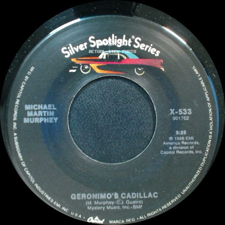 Michael Martin Murphey - Geronimo's Cadillac / Wildfire side A