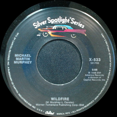Michael Martin Murphey - Geronimo's Cadillac / Wildfire side B