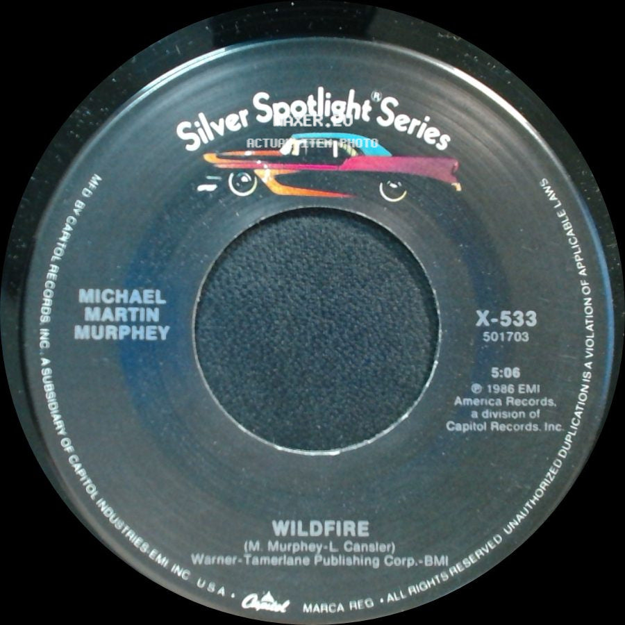 Michael Martin Murphey - Geronimo's Cadillac / Wildfire side B