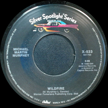 Michael Martin Murphey - Wildfire / Geronimo's Cadillac side A