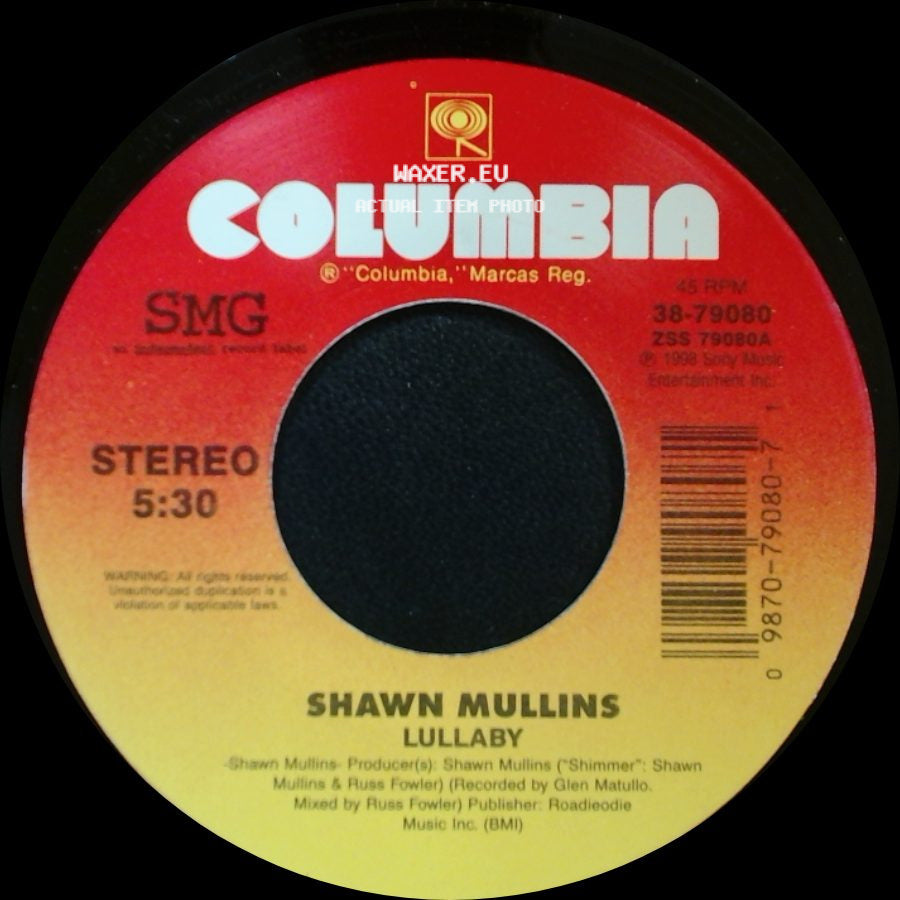Shawn Mullins - Lullaby / The Gulf Of Mexico side A