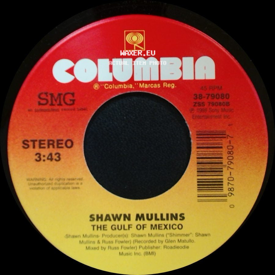 Shawn Mullins - Lullaby / The Gulf Of Mexico side B