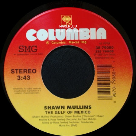 Shawn Mullins - Lullaby / The Gulf Of Mexico side B
