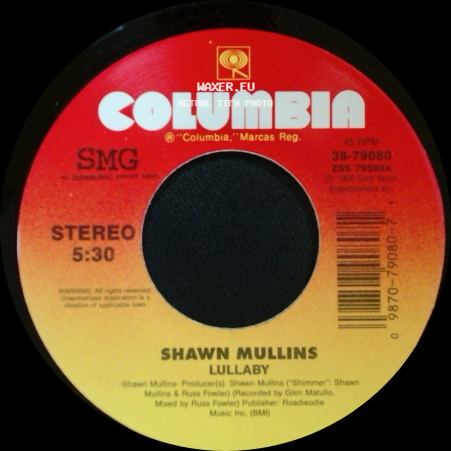 Shawn Mullins - Lullaby / The Gulf Of Mexico side A