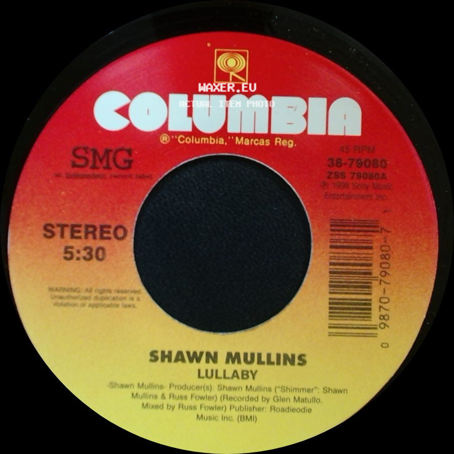 Shawn Mullins - Lullaby / The Gulf Of Mexico side A