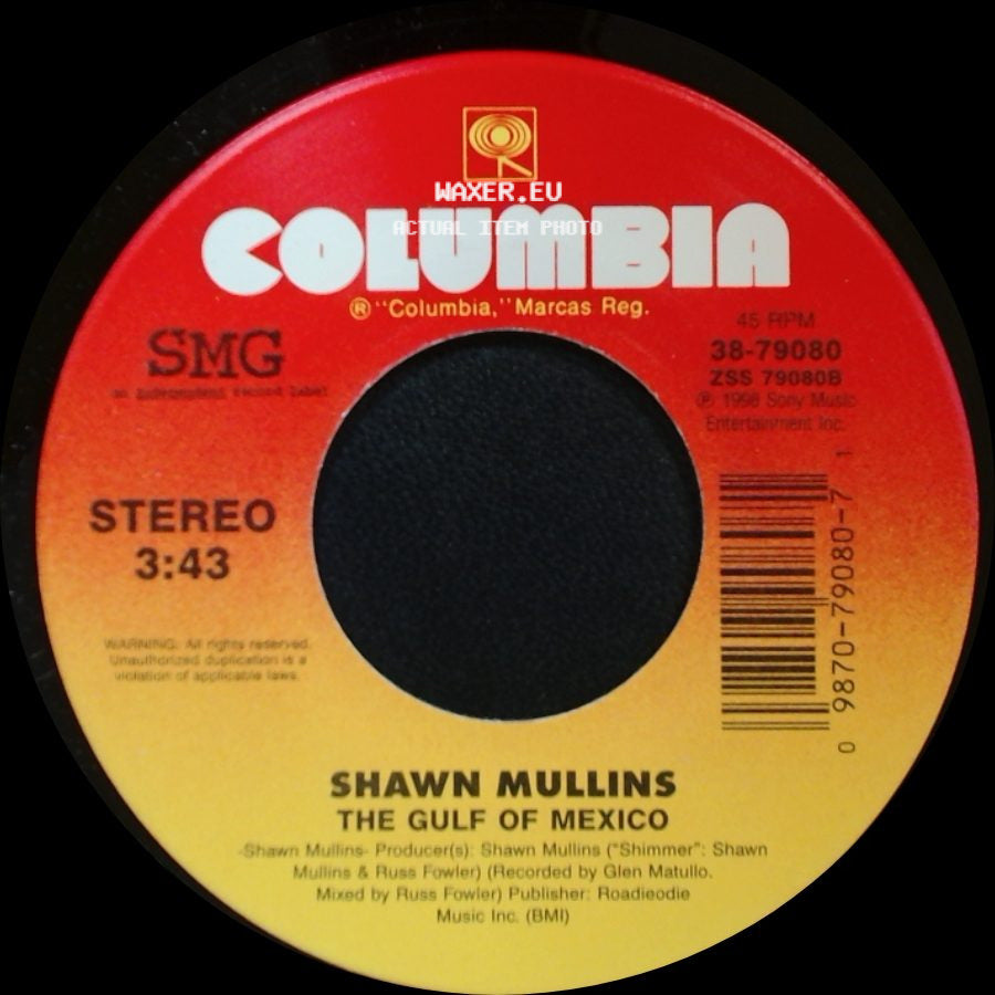 Shawn Mullins - Lullaby / The Gulf Of Mexico side B