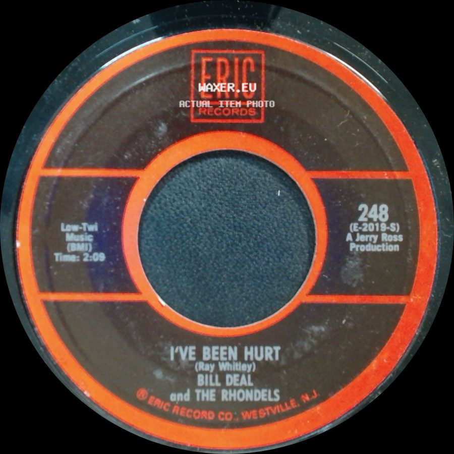 Bill Deal And The Rhondels - May I / I've Been Hurt side B