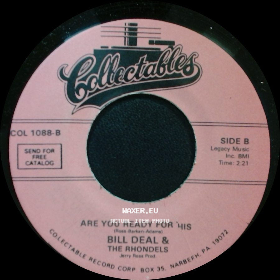 Bill Deal & The Rhondels - What Kind Of Fool Do You Think I Am / Are You Ready For This side B
