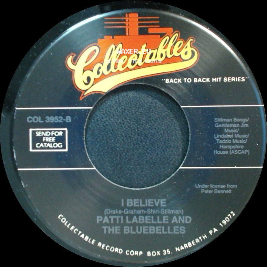 Patti Labelle And The Bluebelles - I Believe / Danny Boy side A
