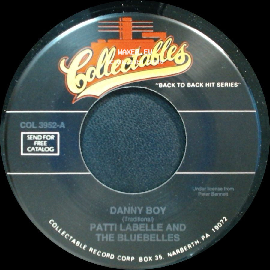 Patti Labelle And The Bluebelles - I Believe / Danny Boy side B