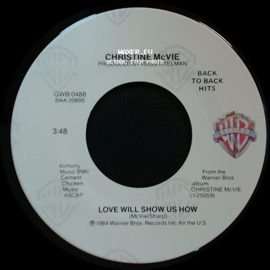 Christine Mcvie - Love Will Show Us How / Got A Hold On Me side A